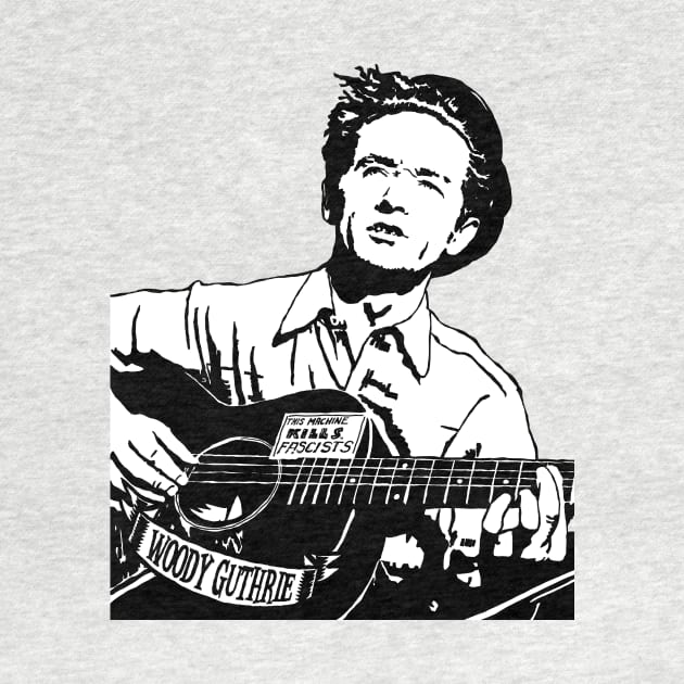 Woody Guthrie - This Machine Kills Fascists by WellRed